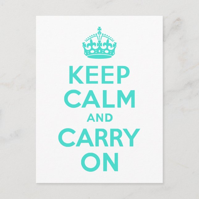 Carte Postale Turquoise Gardez le calme et continuer (Devant)