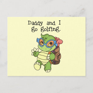 Carte Postale Turtle Daddy et I Go Golfing Tshirts et cadeaux