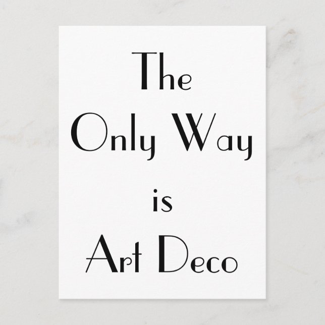 Carte Postale Typographie Art Déco Only Way (Devant)