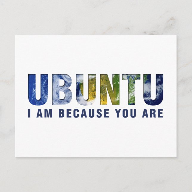 Carte Postale Ubuntu - Je suis parce que nous sommes (Devant)