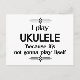 Carte Postale Ukulele - Se joue tout seul Drôle de déco musicale