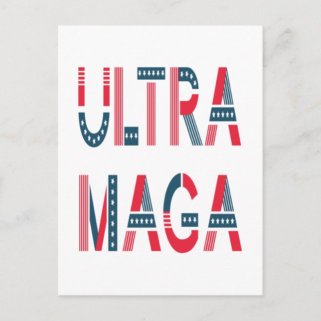 Carte Postale Ultra MAGA Trump Patriotique Républicain Conservat (Devant)