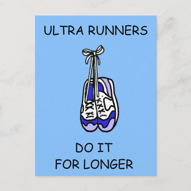 Carte Postale Ultra Runners le font plus longtemps (Devant)