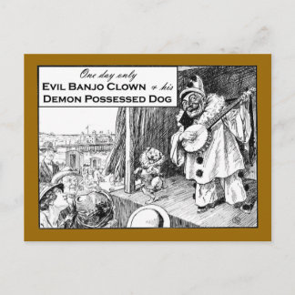 Carte Postale Un Jour Seulement : Evil Banjo Clown