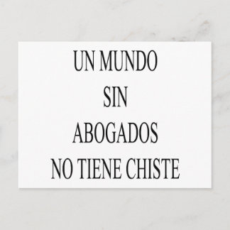 Carte Postale Un Mundo Sin Abogados No Tiene Chiste