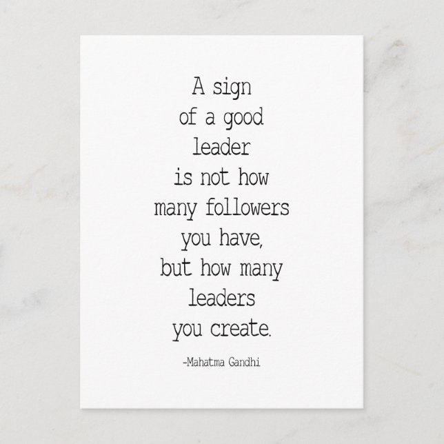 Carte Postale Un Signe D'un Bon Dirigeant, Citation De Mahatma G (Devant)