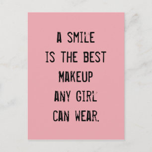 Carte Postale Un sourire est le meilleur maquillage qu'une fille