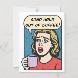 Carte Postale une dame a besoin de son café envoyer de l'aide à