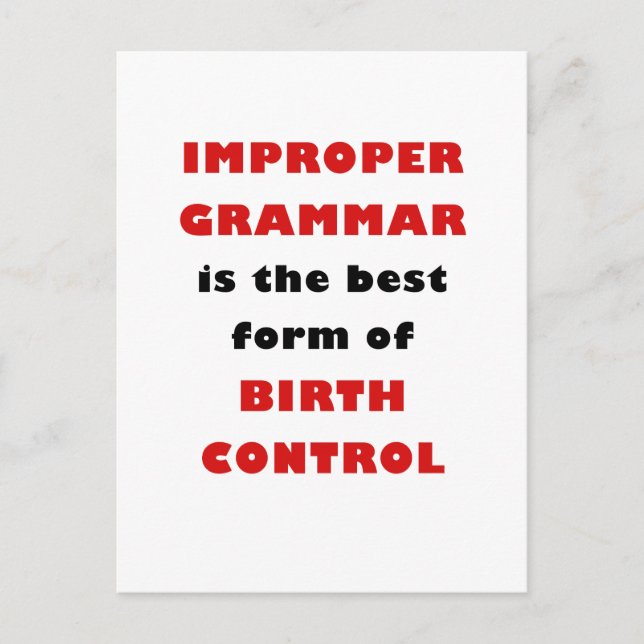 Carte Postale Une grammaire incorrecte est la meilleure forme de (Devant)