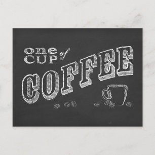 Carte Postale une tasse de café CHALK ART