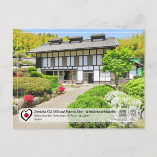 Carte Postale UNESCO - École de sériciculture Takayama-sha - 高山社