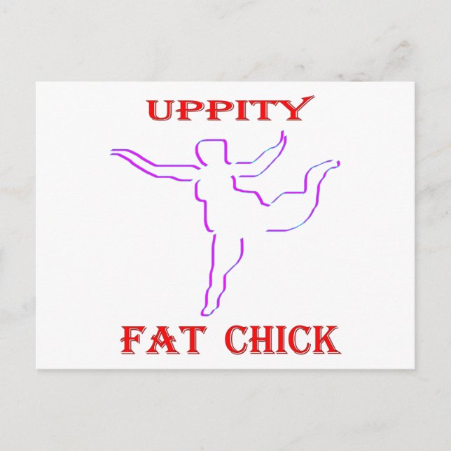 Carte Postale Uppity Fat Chick (Devant)