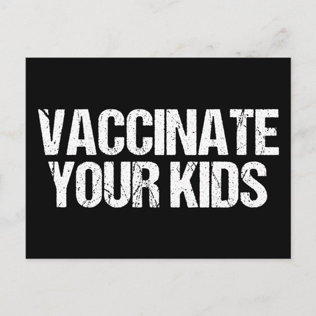 Carte Postale Vacciner votre enfant Pro Vaccine Médicale (Devant)