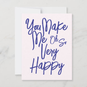 Carte Postale Valentine's Day Love You Make Me Happy Card.