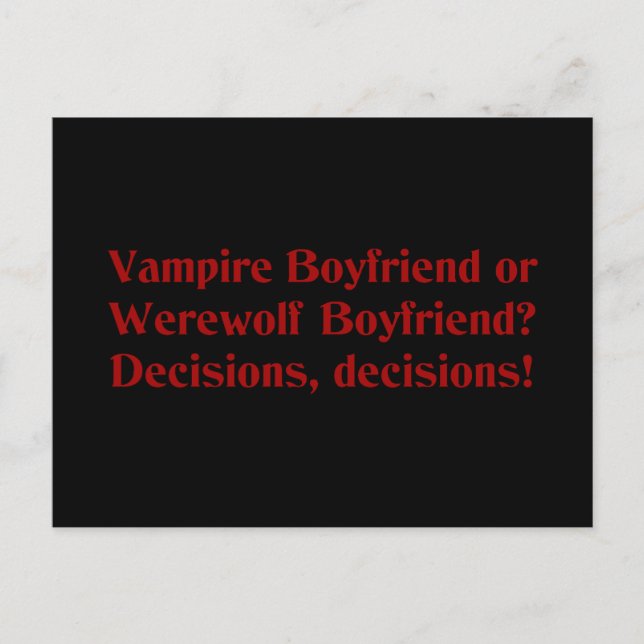 Carte Postale Vampire Boyfriend ou Werewolf Boyfriend (Devant)