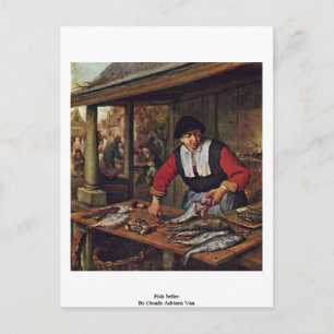 Carte Postale Vendeur De Poisson Par Ostade Adriaen Van