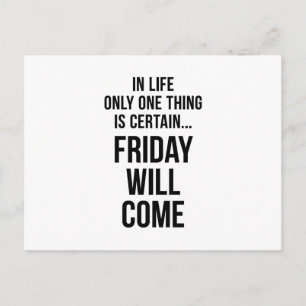 Carte Postale Vendredi Viendra Amusant Team Motivation Blanc