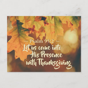 Carte Postale Venez en sa présence avec Thanksgiving, Bible