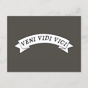 Carte Postale VENI VIDI VICI - Je suis venu j'ai vu que j'ai con