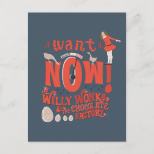 Carte Postale Veruca Salt - Je Le Veux Maintenant!