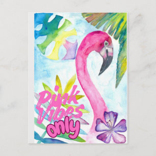 Carte Postale Vibes Roses Uniquement – Flamant Rose