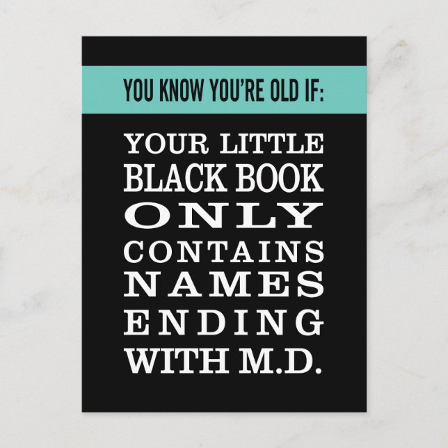 Carte Postale Vieillir : Le Livre Noir n'a que des médecins (Devant)