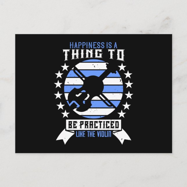 Carte Postale Violon - Le Bonheur Doit Être Pratiqué (Devant)