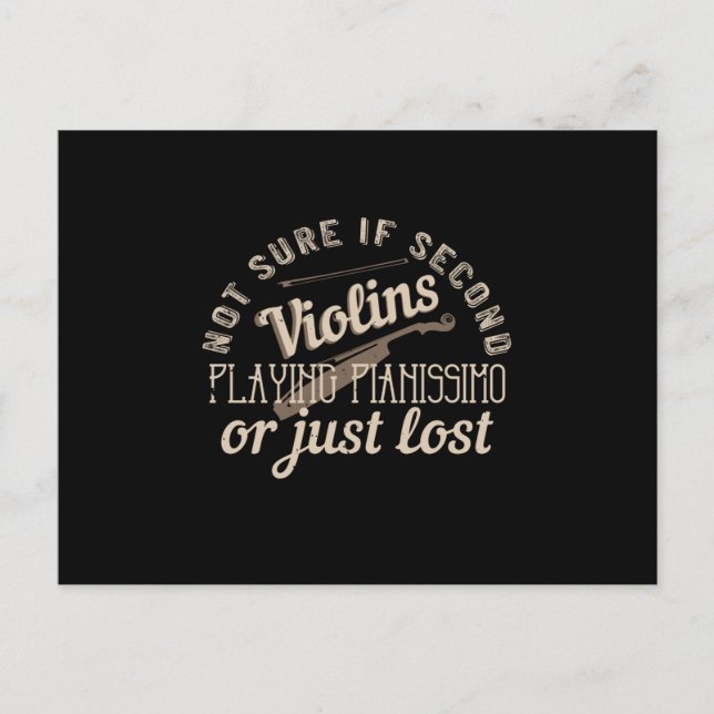 Carte Postale Violon - Les Violons Secondaires Sont Juste Perdus (Devant)