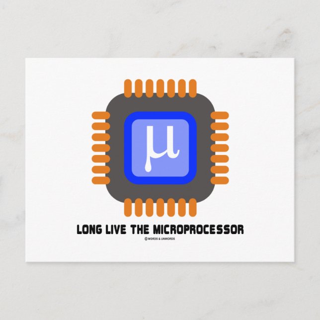 Carte Postale Vive Le Microprocesseur (Humour Geek) (Devant)