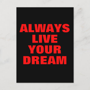 Carte Postale Vivez toujours votre rêve Motivation