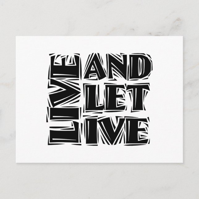 Carte Postale Vivre et laisser vivre Citation slogan de récupéra (Devant)