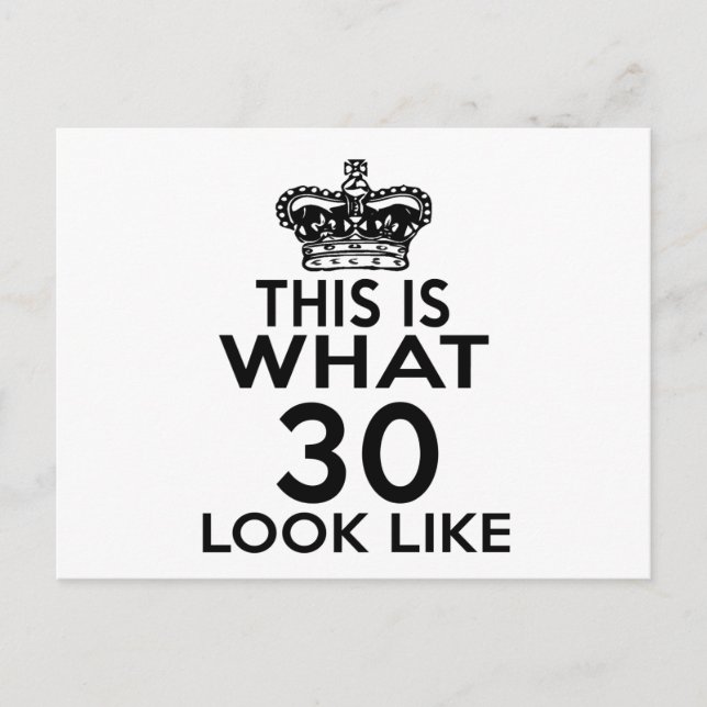 Carte Postale Voici À Quoi Ressemblent 30 (Devant)