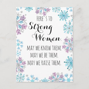 Carte Postale Voici aux femmes fortes Flocons de neige Motivatio