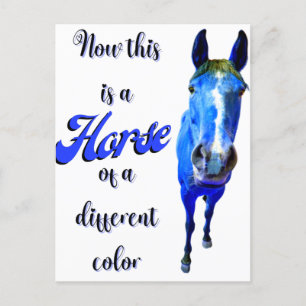 Carte Postale Voici un cheval d'une couleur différente en bleu