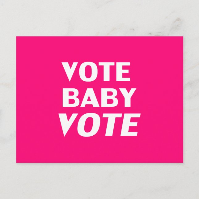 Carte Postale "Vote Baby Vote" rose chaud, magenta, fuchsia, bla (Devant)