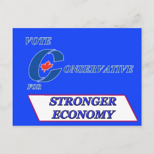 Carte Postale Vote conservateur pour une économie plus forte