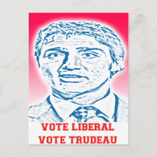 Carte Postale Votez Libéral Votez Trudeau