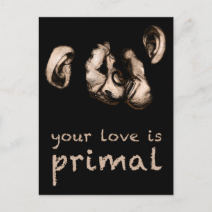 Carte Postale votre amour est primal : baiser les chimpanzés