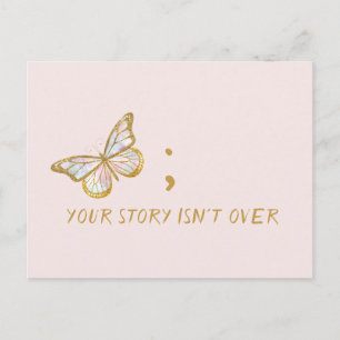 Carte Postale Votre histoire n'est pas terminée Sensibilisation