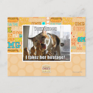 Carte Postale Votre Reine, je la prends en otage