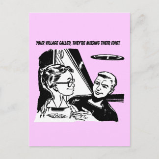 Carte Postale Votre village a appelé, ils manquent leur idiot