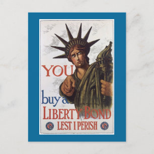 Carte Postale Vous achetez une Liberty Bond de peur de périr