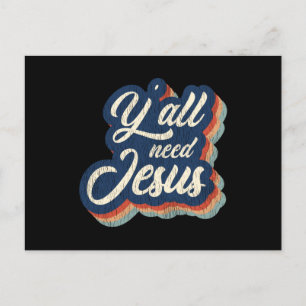 Carte Postale Vous avez besoin de Jésus Cadeau drôle de chrétien