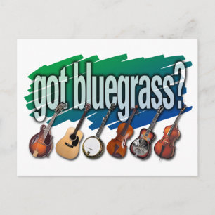 Carte Postale "Vous avez Bluegrass ?"