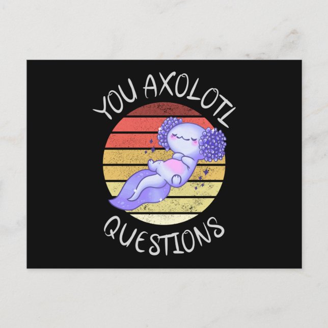Carte Postale Vous avez des questions axolotales (Devant)