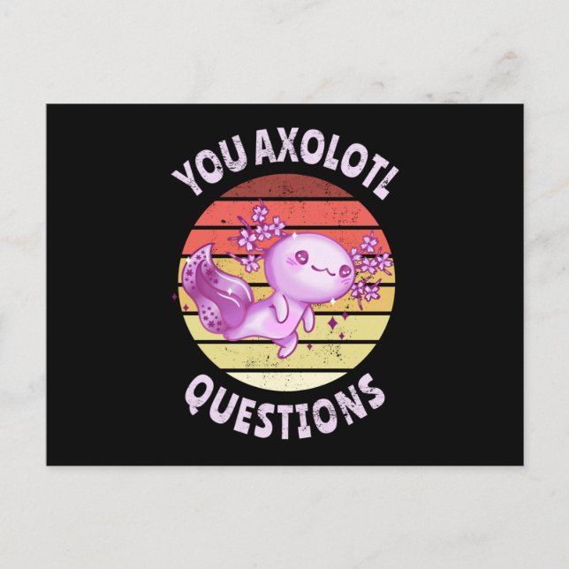 Carte Postale Vous avez des questions axolotales (Devant)
