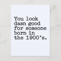 Vous avez l'air en forme pour quelqu'un né dans le