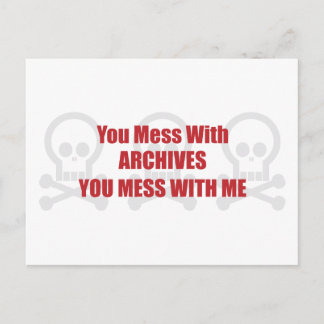 Carte Postale Vous Avez Un Mal Avec Les Archives, Vous Avez Un M