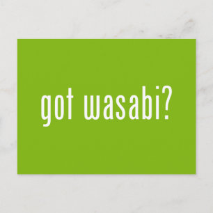 Carte Postale vous avez wasabi ?