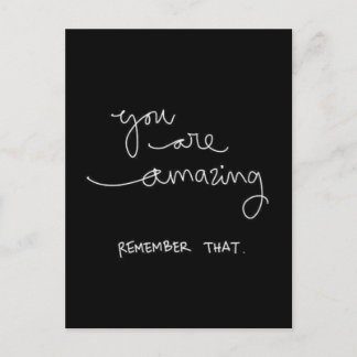 CARTE POSTALE VOUS ÊTES EXTRAORDINAIRE RAPPELEZ QUE MOTIVATION E